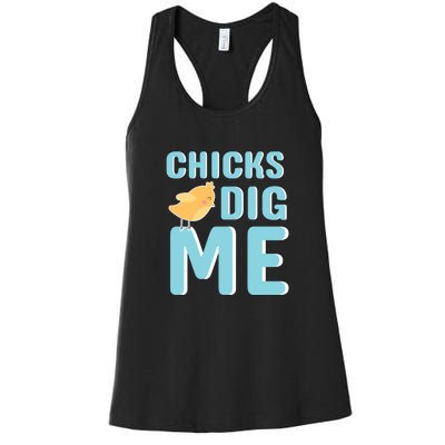 Chicks Dig Me Happy Easter Day funny easter for kids Boys Girls Women's Racerback Tank