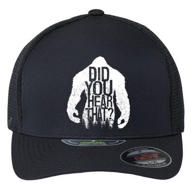 Bigfoot Did You Hear That Distressed Sasquatch Yeti Flexfit Unipanel Trucker Cap