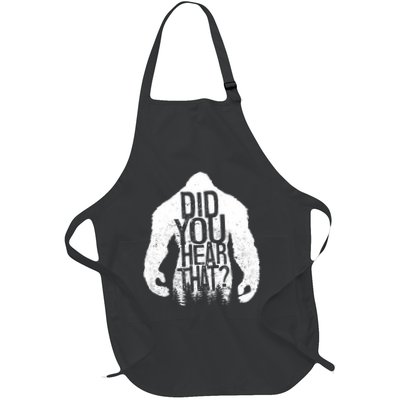 Bigfoot Did You Hear That Distressed Sasquatch Yeti Full-Length Apron With Pockets