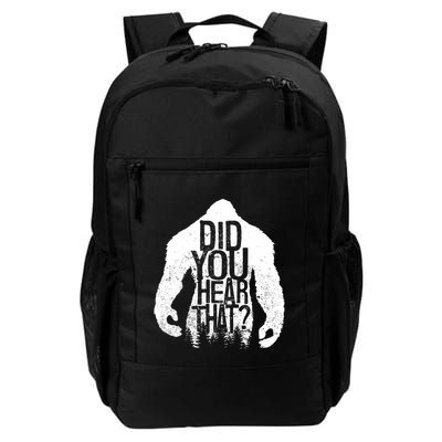 Bigfoot Did You Hear That Distressed Sasquatch Yeti Backpack