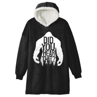 Bigfoot Did You Hear That Distressed Sasquatch Yeti Hooded Wearable Blanket