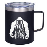 Bigfoot Did You Hear That Distressed Sasquatch Yeti 12oz Stainless Steel Coffee Mug