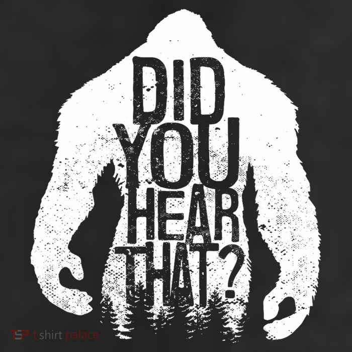 Bigfoot Did You Hear That Distressed Sasquatch Yeti 25L Jumbo Tote