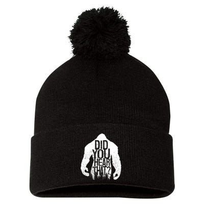 Bigfoot Did You Hear That Distressed Sasquatch Yeti Pom Pom 12in Knit Beanie