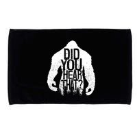 Bigfoot Did You Hear That Distressed Sasquatch Yeti Microfiber Hand Towel