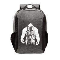 Bigfoot Did You Hear That Distressed Sasquatch Yeti Vector Backpack