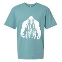 Bigfoot Did You Hear That Distressed Sasquatch Yeti Sueded Cloud Jersey T-Shirt