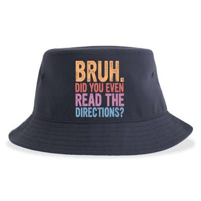 Bruh Did You Even Read The Directions Bruh Teacher Sustainable Bucket Hat