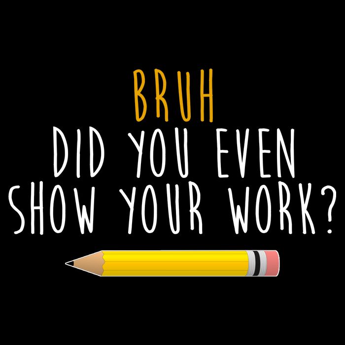 Bruh Did You Even Show Your Work Funny Math Cropped Pullover Crew