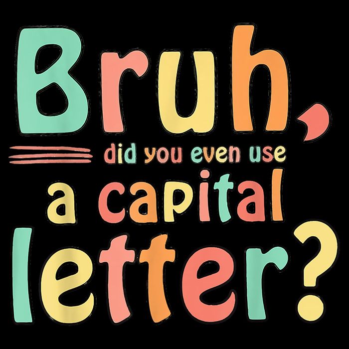 Bruh Did You Even Use A Capital Letter ELA English Teacher Drawstring Bag