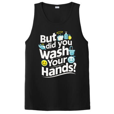 But Did You Wash Your Hands World Hand Hygiene Day 2024 PosiCharge Competitor Tank