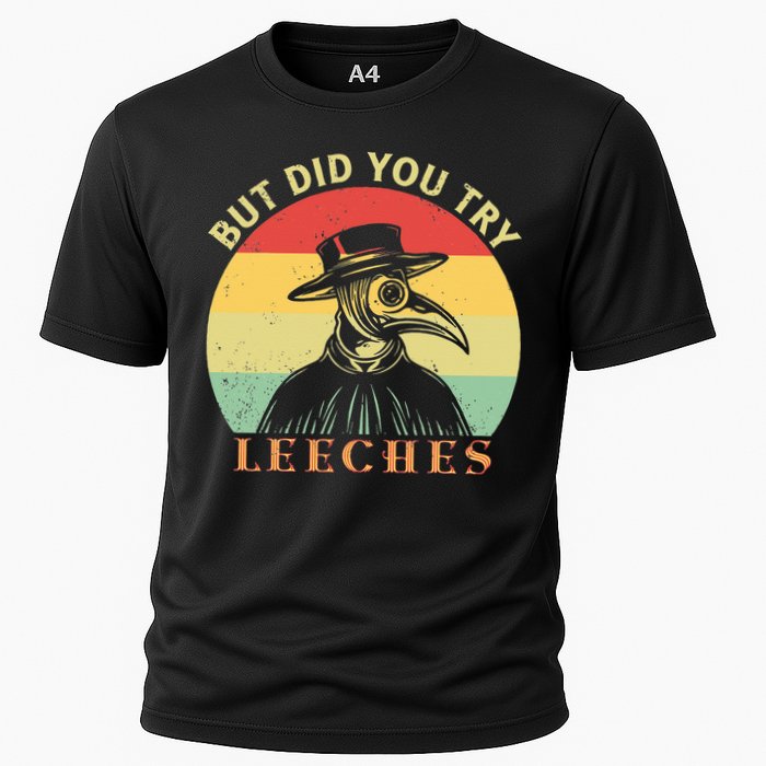 But did you try Leeches Plague Doctor Mask Cloak Cooling Performance Crew T-Shirt