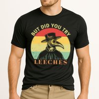 But did you try Leeches Plague Doctor Mask Cloak Cooling Performance Crew T-Shirt