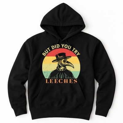 But did you try Leeches Plague Doctor Mask Cloak Hoodie
