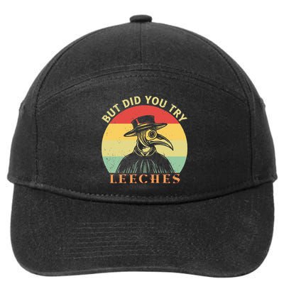 But did you try Leeches Plague Doctor Mask Cloak 7-Panel Snapback Hat