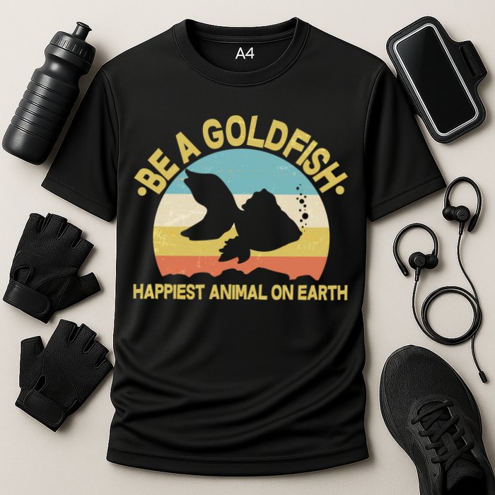 Be A Goldfish Happiest Animal On Earth Cooling Performance Crew T-Shirt