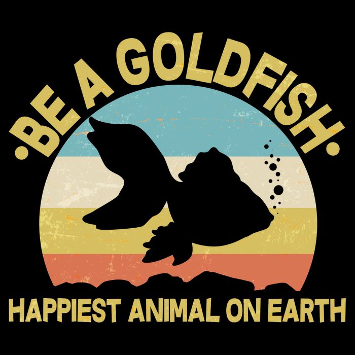 Be A Goldfish Happiest Animal On Earth Cooling Performance Crew T-Shirt