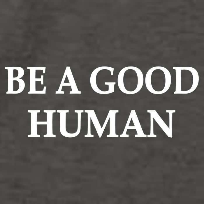 Be A Good Human Vector Backpack
