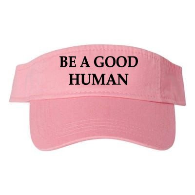 Be A Good Human Valucap Bio-Washed Visor