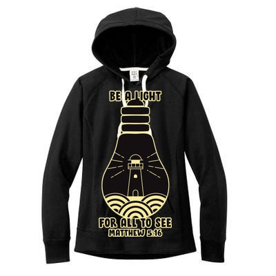 Be A Light For All To See Women's Fleece Hoodie