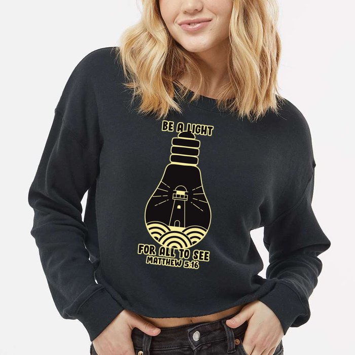 Be A Light For All To See Cropped Pullover Crew