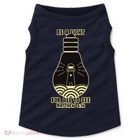 Be A Light For All To See Doggie Tank