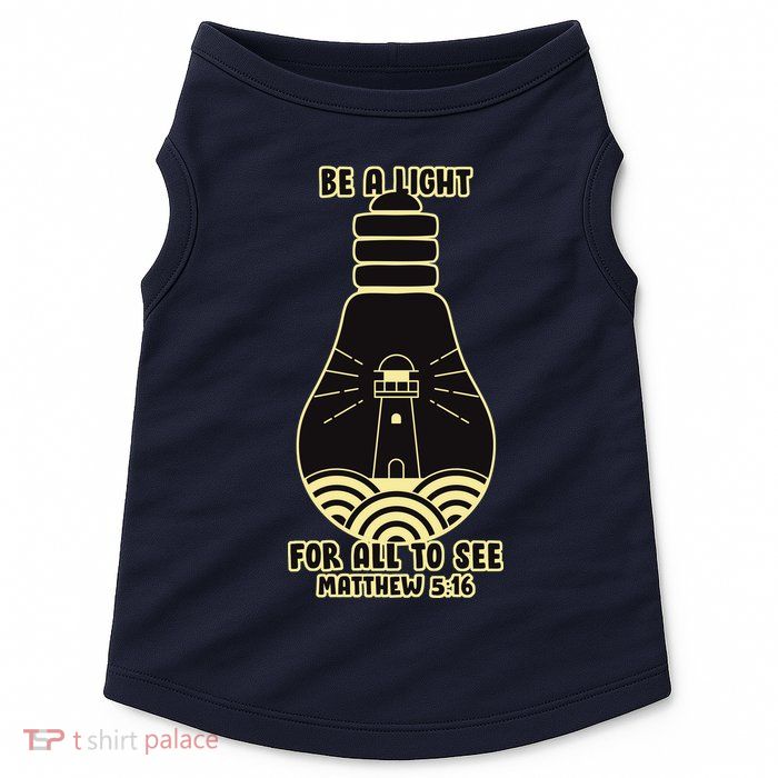 Be A Light For All To See Doggie Tank