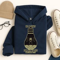 Be A Light For All To See Hoodie
