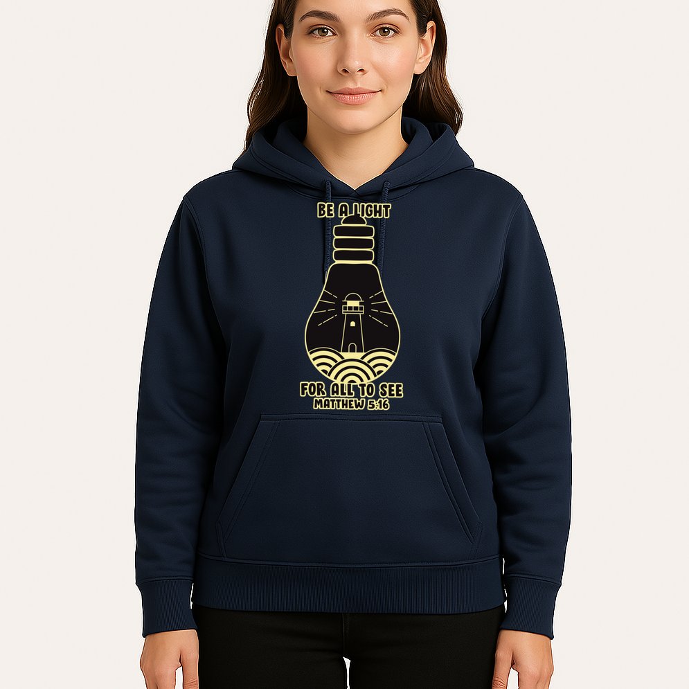 Be A Light For All To See Hoodie
