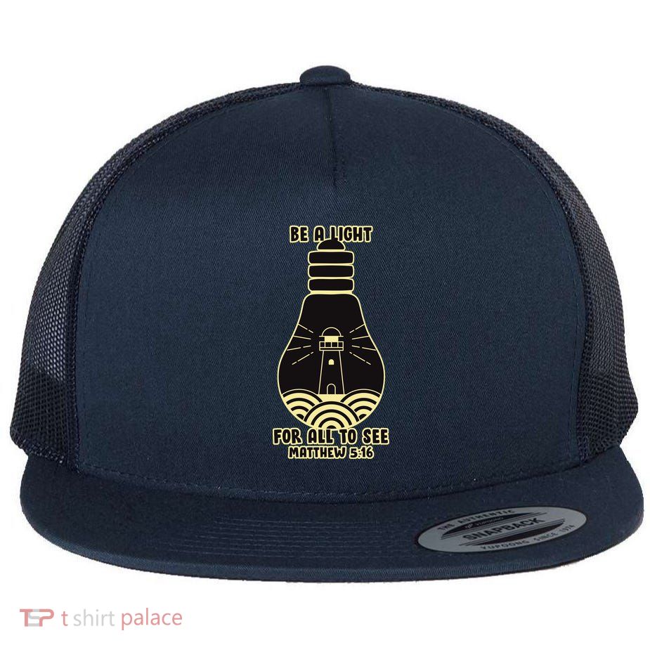 Be A Light For All To See Flatbill Hat