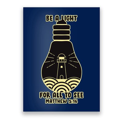 Be A Light For All To See Poster