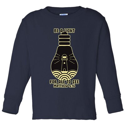 Be A Light For All To See Toddler Long Sleeve Shirt