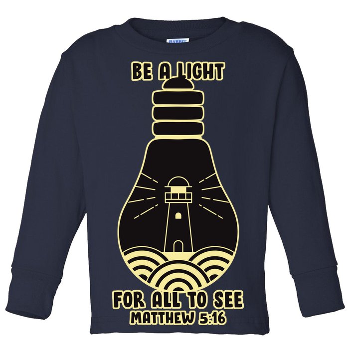 Be A Light For All To See Toddler Long Sleeve Shirt