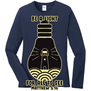 Be A Light For All To See Ladies Long Sleeve Shirt