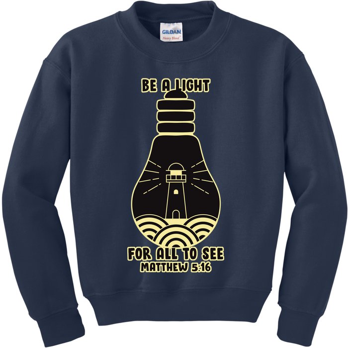 Be A Light For All To See Kids Sweatshirt