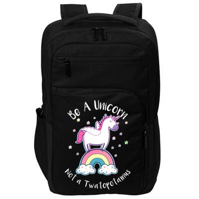 Be A Unicorn Not A Twatopotamus Impact Tech Backpack