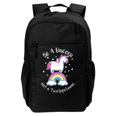 Be A Unicorn Not A Twatopotamus Backpack
