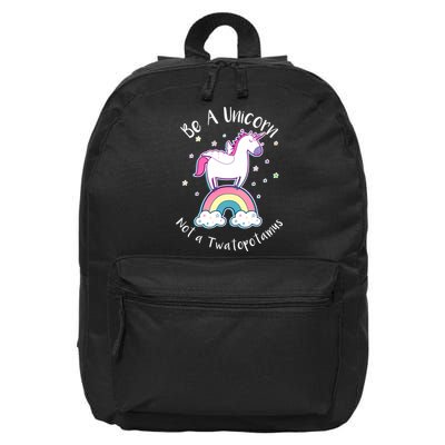 Be A Unicorn Not A Twatopotamus 16 in Basic Backpack