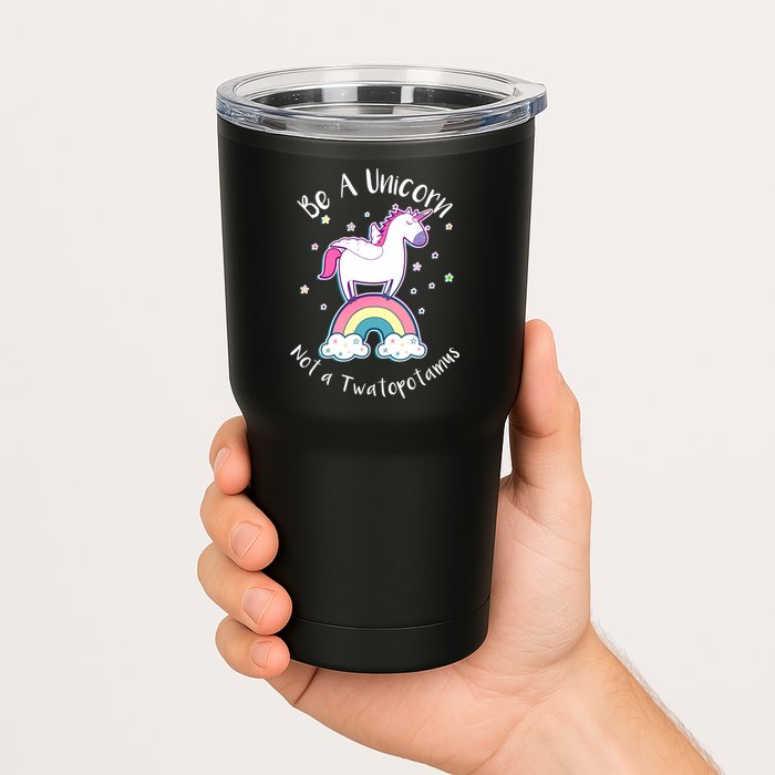 Be A Unicorn Not A Twatopotamus Tumbler