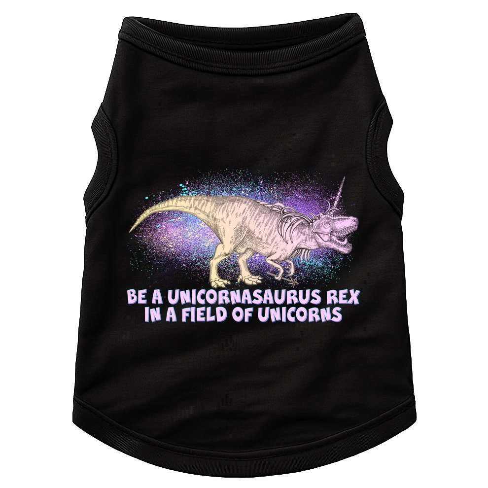 Be A Unicornasaurus Rex Doggie Tank