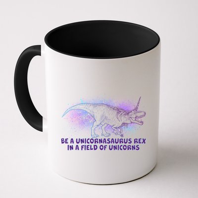 Be A Unicornasaurus Rex Mug