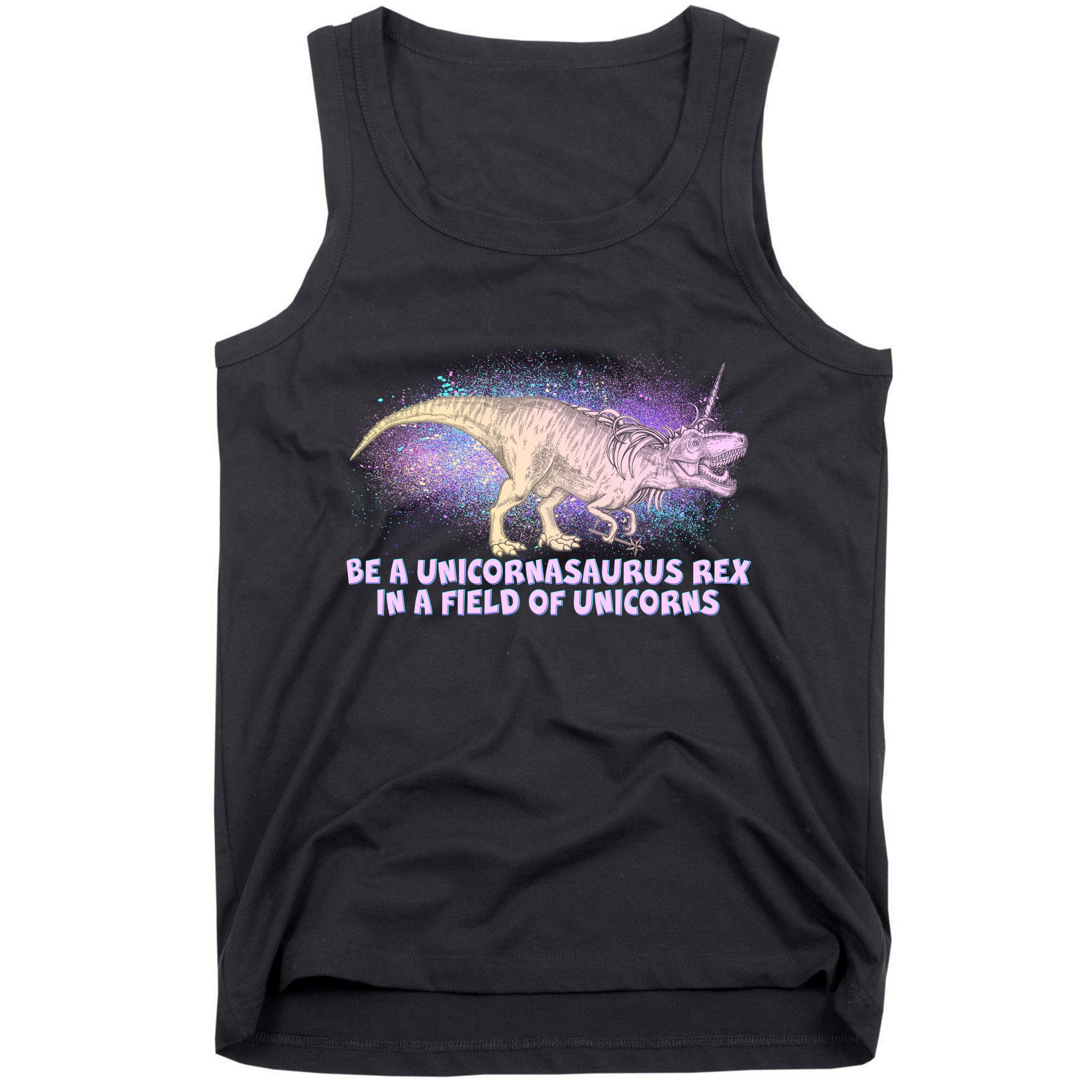 Be A Unicornasaurus Rex Tank Top