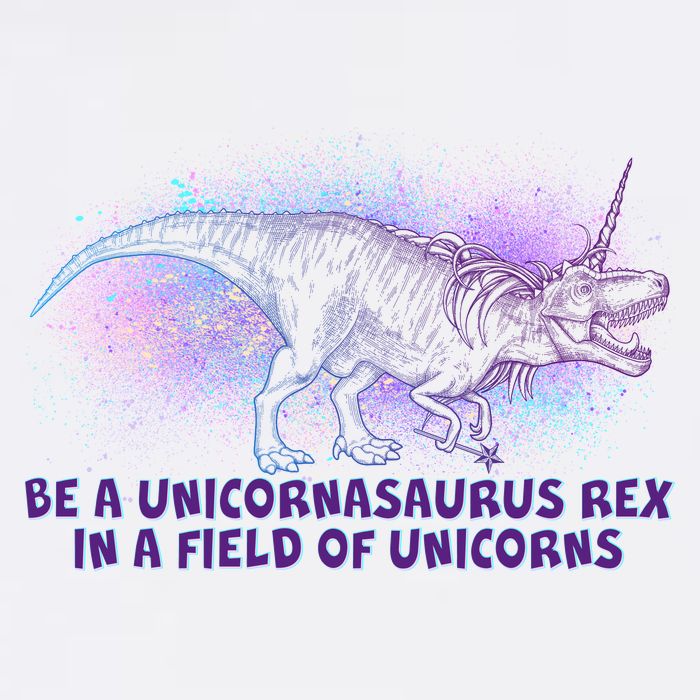 Be A Unicornasaurus Rex Garment-Dyed Sweatshirt