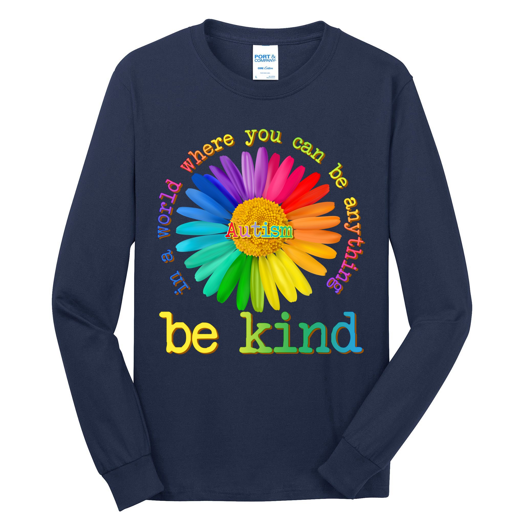 Be Anything Be Kind Autism Awareness Tall Long Sleeve T-Shirt
