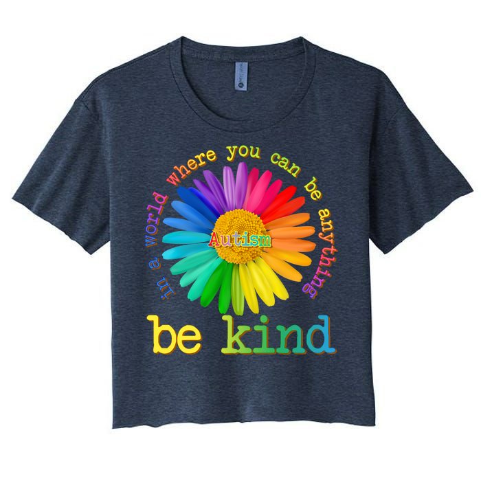 Be Anything Be Kind Autism Awareness Women's Crop Top Tee