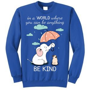 Be Anything Elephant Dog Umbrella  Sweatshirt