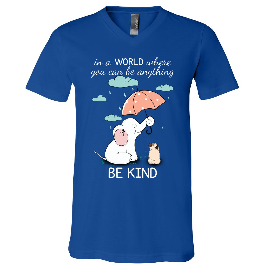 Be Anything Elephant Dog Umbrella  V-Neck T-Shirt