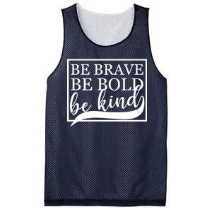 Be Brave Be Bold Be Kind Mesh Reversible Basketball Jersey Tank