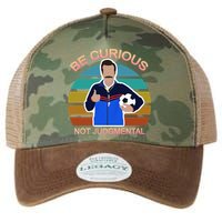 Be Curious Not Judgmental Funny Soccer Legacy Tie Dye Trucker Hat