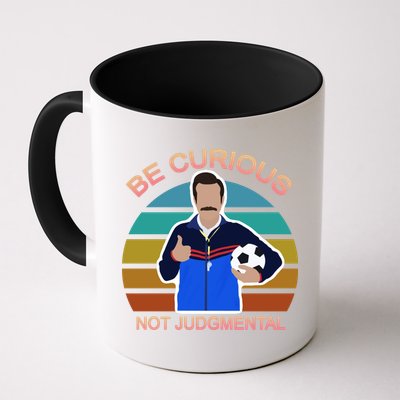 Be Curious Not Judgmental Funny Soccer Mug